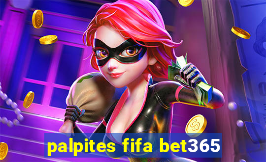 palpites fifa bet365